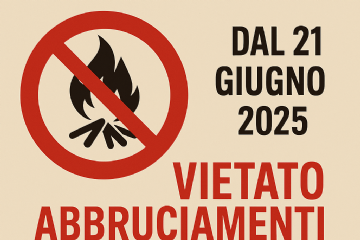 anticipato il periodo a rischio incendi boschivi: divieto di abbruciamenti dal 21 giugno 2025